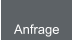 Anfrage